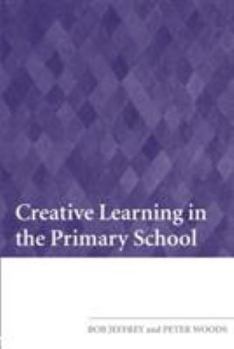 Paperback Creative Learning in the Primary School Book