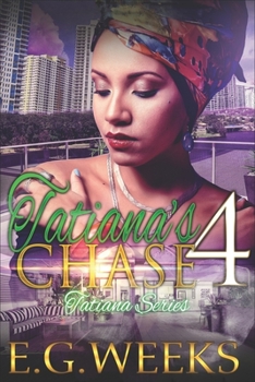 Paperback Tatiana's Chase: : The Tatiana Series Book