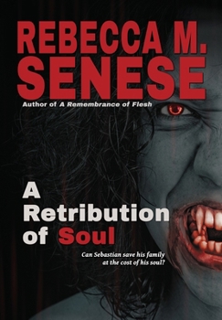 Hardcover A Retribution of Soul: Book 3 of the In-Between Book