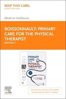 Printed Access Code Primary Care for the Physical Therapist Elsevier eBook on Vitalsource (Retail Access Card): Examination and Triage Book