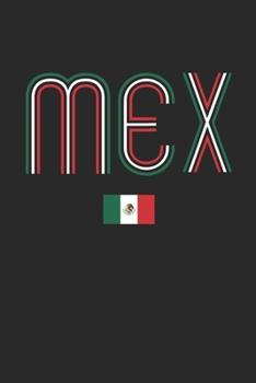 Paperback Vintage Mexico Notebook - Mexico Diary - Retro Mexican Flag Journal - Mexico Gifts: Medium College-Ruled Journey Diary, 110 page, Lined, 6x9 (15.2 x 2 Book