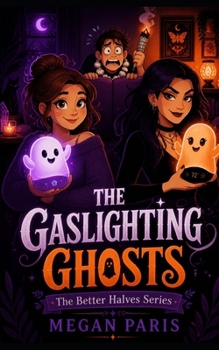 Paperback The Gaslighting Ghosts Book