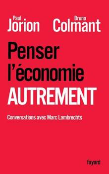 Paperback Penser l'économie autrement [French] Book