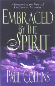 Paperback Embraced by the Spirit Book