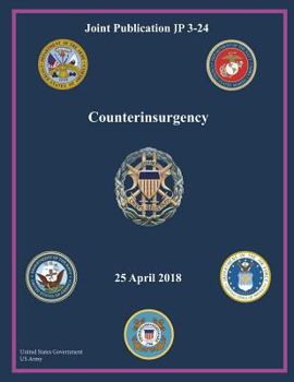 Paperback Joint Publication JP 3-24 Counterinsurgency 25 April 2018 Book