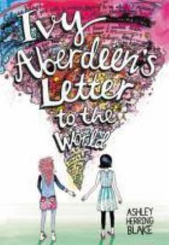 Ivy Aberdeen's Letter to the World