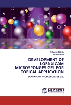 Paperback Development of Lornxicam Microsponges Gel for Topical Application Book