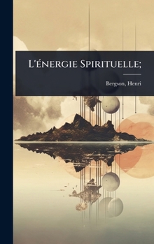 Hardcover L'Ã(c)nergie Spirituelle; [French] Book