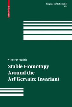 Hardcover Stable Homotopy Around the Arf-Kervaire Invariant Book