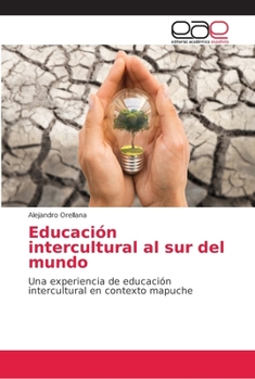 Paperback Educación intercultural al sur del mundo [Spanish] Book