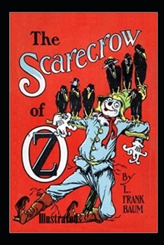 Paperback The Scarecrow of Oz Illustrated Book