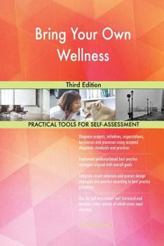 Paperback Bring Your Own Wellness Third Edition Book