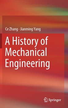 Hardcover A History of Mechanical Engineering Book