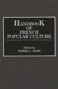 Hardcover Handbook of French Popular Culture Book