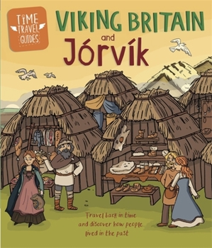 Paperback Time Travel Guides: Viking Britain and Jorvik Book