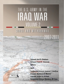 Paperback US Army in the Iraq War Volume 2 Surge and Withdrawal Book