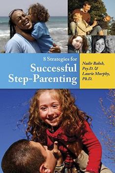 Paperback 8 Strategies for Successful Step-Parenting Book