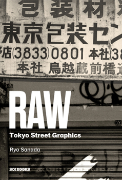Paperback Raw: Tokyo Street Graphics Book
