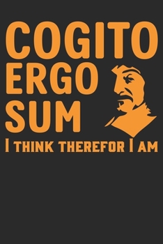 Paperback Cogito Ergo Sum: I Think, Therefore I Am: Composition Notebook For Philosopher, Motivational Gift For History & Latin Nerd (6 x 9, 100 [Spanish] Book