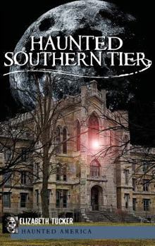 Hardcover Haunted Southern Tier Book