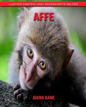 Paperback Affe: Lustige Fakten und sagenhafte Bilder [German] Book