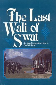 Paperback The Last Wali of Swat Book