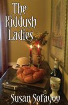 Paperback The Kiddush Ladies Book