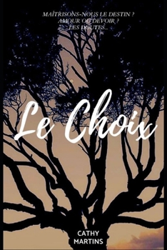 Paperback Les Choix [French] Book