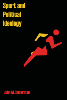 Paperback Sport and Political Ideology Book