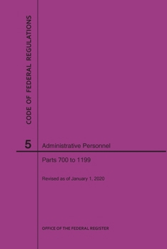 Paperback Code of Federal Regulations Title 5, Administrative Personnel, Parts 700-1199, 2020 Book