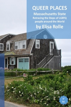 Paperback Queer Places: Eastern Time Zone (Massachusetts) Book