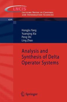 Paperback Analysis and Synthesis of Delta Operator Systems Book