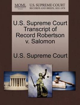 Paperback U.S. Supreme Court Transcript of Record Robertson V. Salomon Book