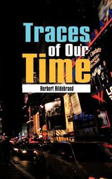 Paperback Traces of Our Time Book