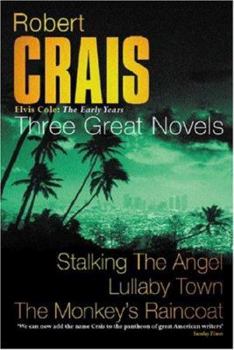 Hardcover Three Great Novels : Stalking the Angel', 'Lullaby Town', 'the Monkey's Raincoat Book