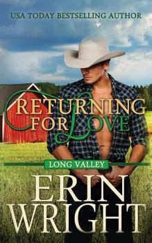 Returning for Love - Book #3 of the Long Valley