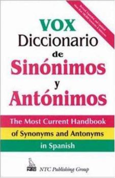 Hardcover Vox Diccionario de Sinonimos y Antonimos = Vox Dictionary of Synonyms and Antonyms [Spanish] Book