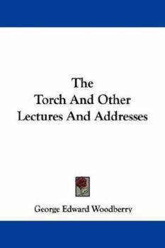 Paperback The Torch And Other Lectures And Addresses Book