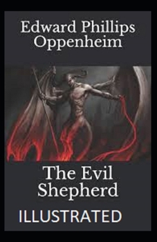 The Evil Shepherd Illustrated