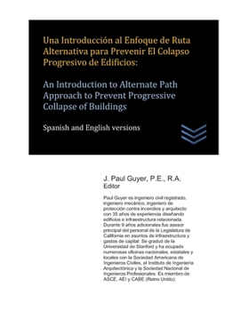 Paperback Una Introducción al Enfoque de Ruta Alternativa para Prevenir El Colapso Progresivo de Edificios: An Introduction to Alternate Path Approach to Preven [Spanish] Book