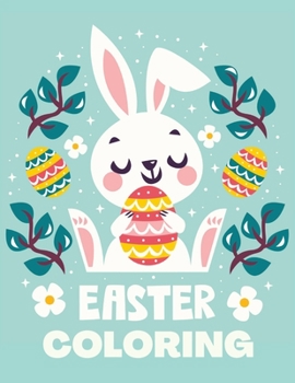 Paperback Easter Coloring: Book for Kids and Toddlers, Ages 4-8 Book