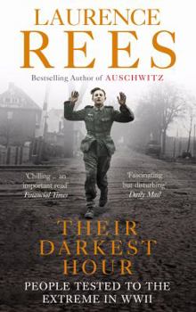 Paperback Their Darkest Hour: People Tested to the Extreme in WWII Book