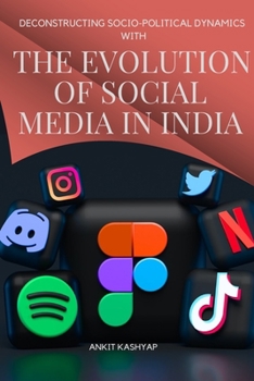 Paperback Deconstructing Socio-Political Dynamics Book