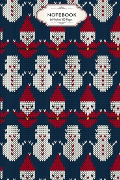 Knitted Santa Claus and Snowman: Christmas Knitting Blank Lined Wide Ruled Notebook 6x9 Inches 100 Pages Unique gift for Xmas