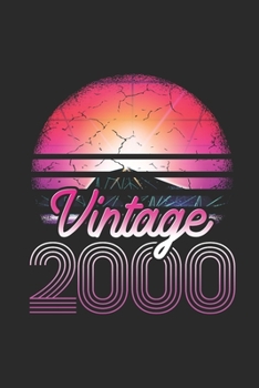 Vintage 2000: Blank Lined Notebook (6 x 9 - 120 pages) Birthday Themed Notebook for Daily Journal, Diary, and Gift