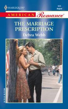 The Marriage Prescription - Book #7 of the Colby Agency