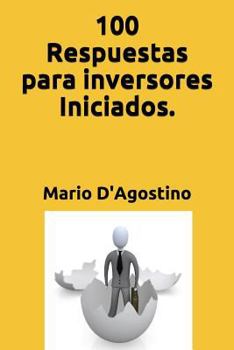 Paperback 100 Respuestas para inversores Iniciados. [Spanish] Book