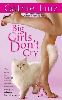 Big Girls Don't Cry - Book #3 of the Girls Do Or Don't