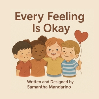 Paperback Every Feeling Is Okay Book