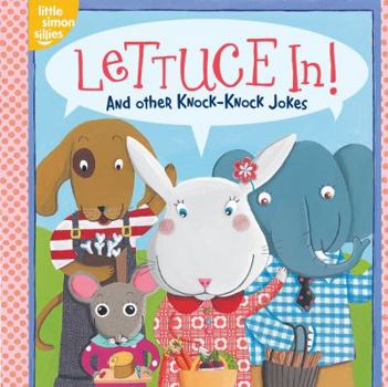 Hardcover Lettuce In!: And Other Knock-Knock Jokes Book